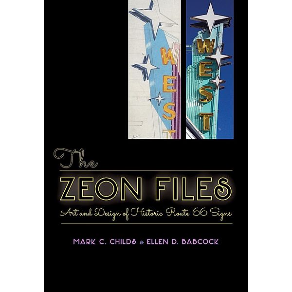 The Zeon Files, Mark C. Childs, Ellen D. Babcock