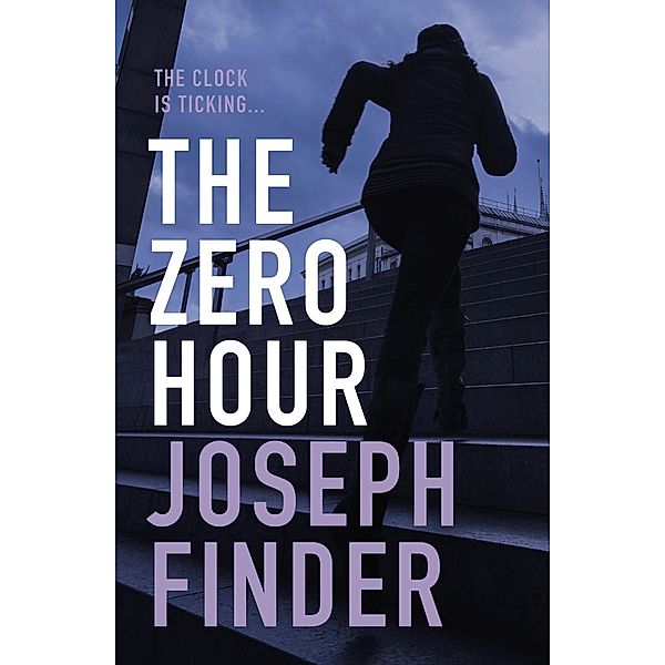 The Zero Hour, Joseph Finder