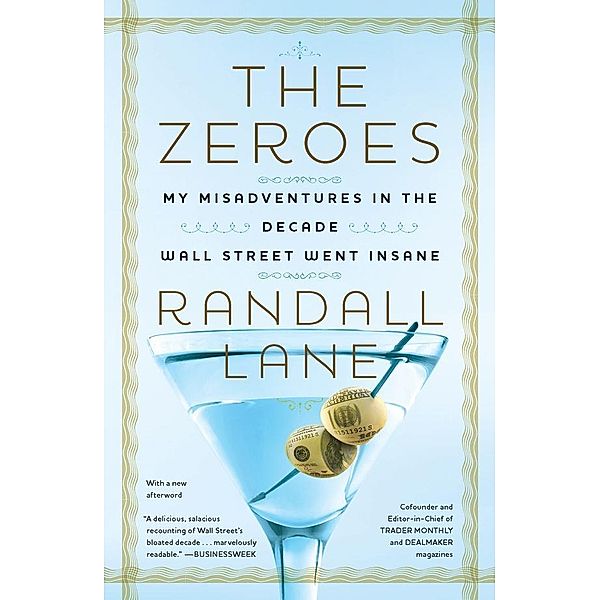The Zeroes, Randall Lane