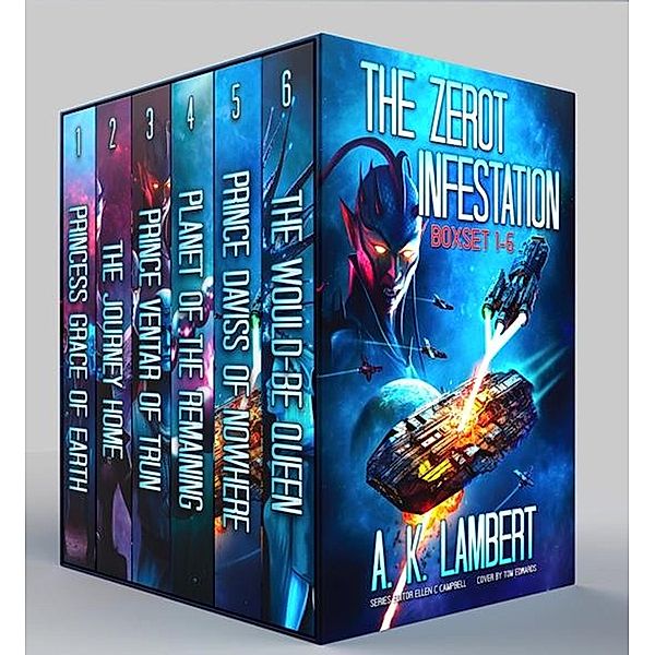 The Zerot Infestation Boxset 1-6, A K Lambert