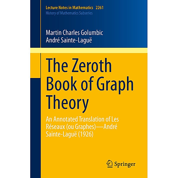 The Zeroth Book of Graph Theory, Martin Charles Golumbic, André Sainte-Laguë