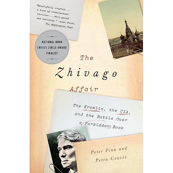 The Zhivago Affair, Peter Finn, Petra Couvée