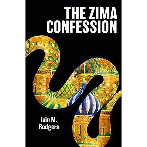 The Zima Confession / CrossModal, Iain M. Rodgers