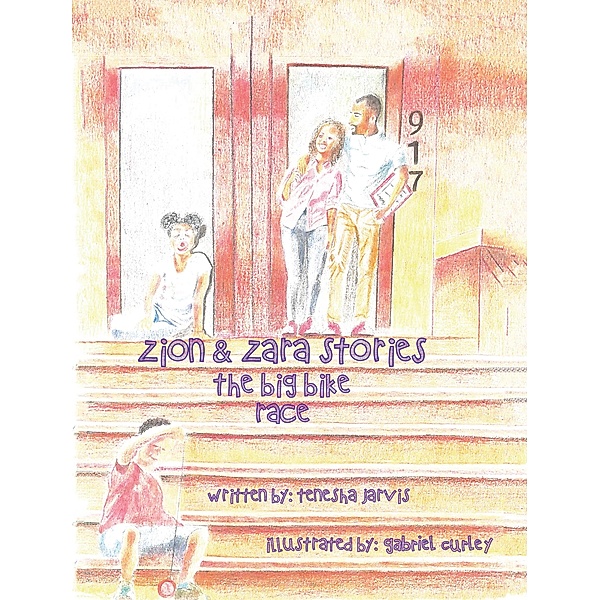 The Zion & Zara Stories, Tenesha Jarvis