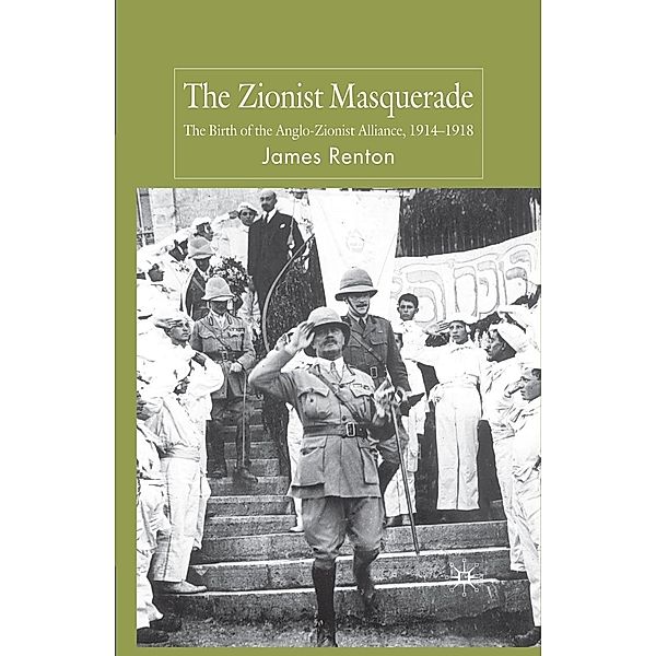 The Zionist Masquerade, J. Renton