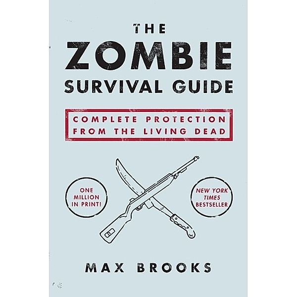 The Zombie Survival Guide, Max Brooks