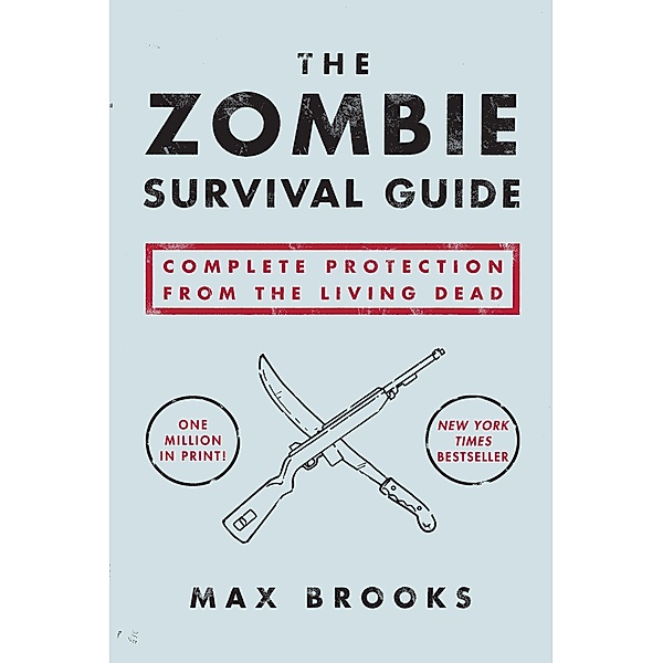The Zombie Survival Guide, English edition, Max Brooks