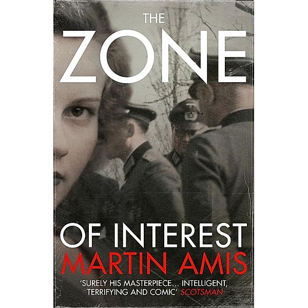 The Zone of Interest, Martin Amis