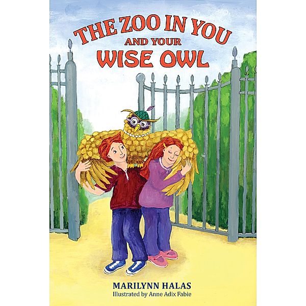 The Zoo In You And Your Wise Owl / The Zoo In You, Marilynn Halas