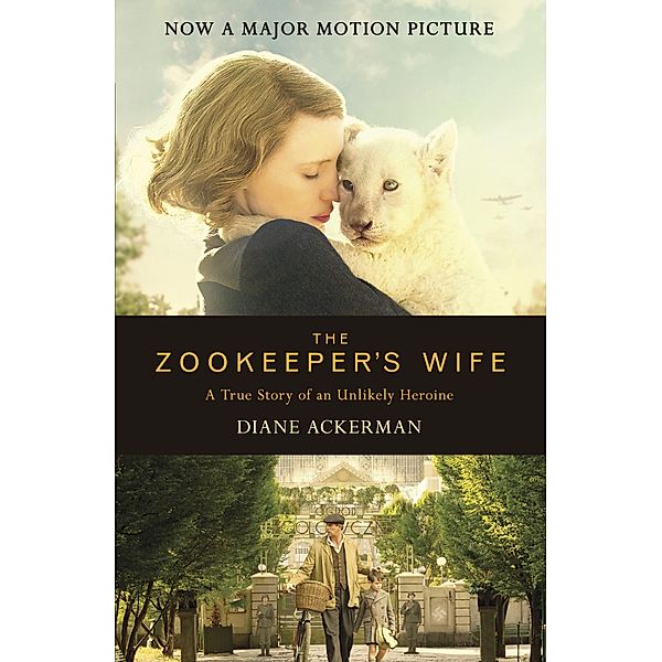 The Zookeeper's Wife, Diane Ackerman