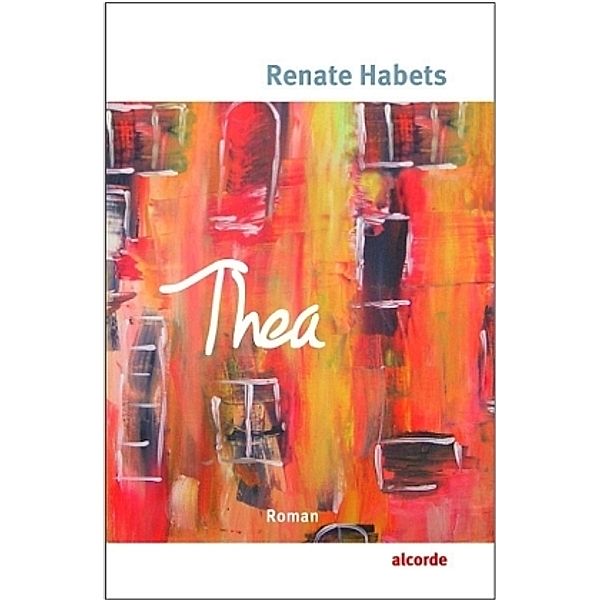 Thea, Renate Habets