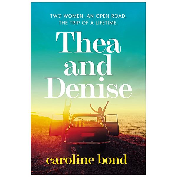 Thea and Denise, Caroline Bond