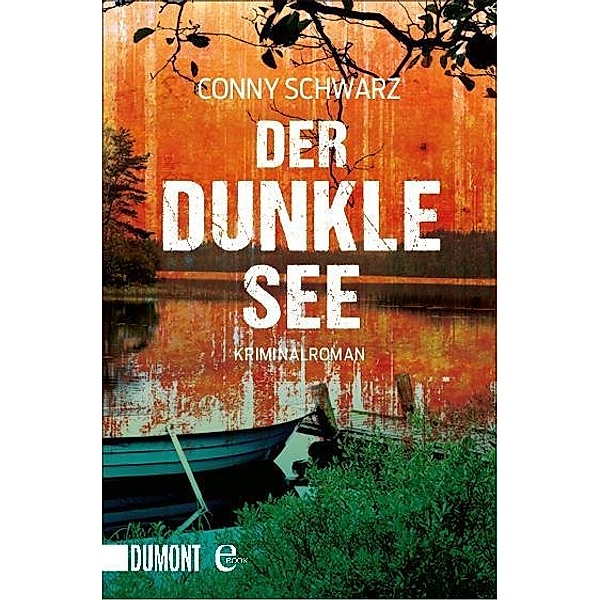Thea Dombrowski Band 2: Der dunkle See, Conny Schwarz