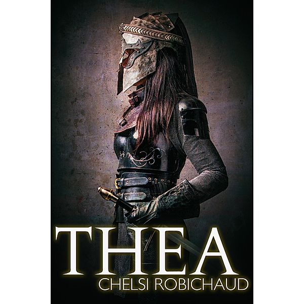 Thea / JMS Books LLC, Chelsi Robichaud