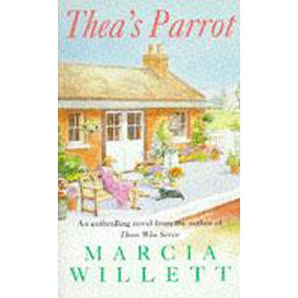 Thea's Parrot, Marcia Willett