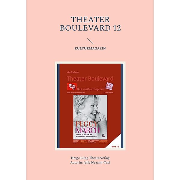 Theater Boulevard 12, Julie Nezami-Tavi