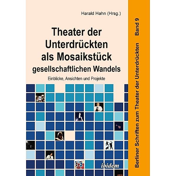 Theater der Unterdrückten als Mosaikstück gesellschaftlichen Wandels