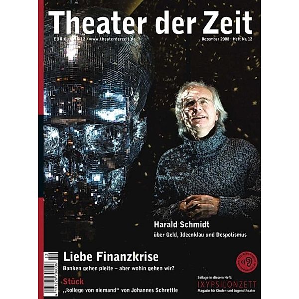 Theater der Zeit - 12 - Theater der Zeit - 01. Dezember 2008, Joachim Fiebach, Sebastian Kirsch, Fabian Lettow