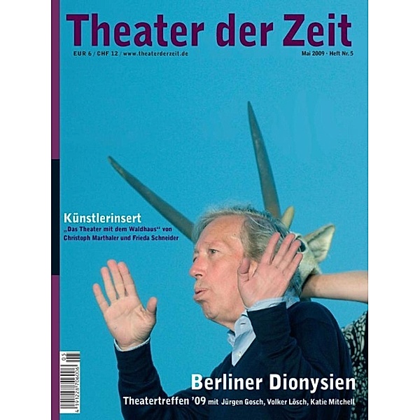 Theater der Zeit - 5 - Theater der Zeit - 01. Mai 2009, Thomas Thieme, Dorte Lena Eilers, Lena Schneider