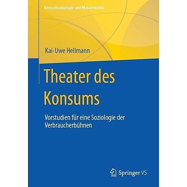 Theater des Konsums, Kai-Uwe Hellmann