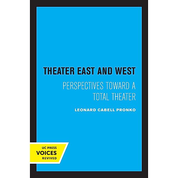 Theater East and West, Leonard C. Pronko