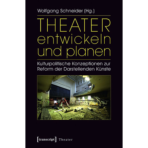 Theater entwickeln und planen / Theater Bd.61