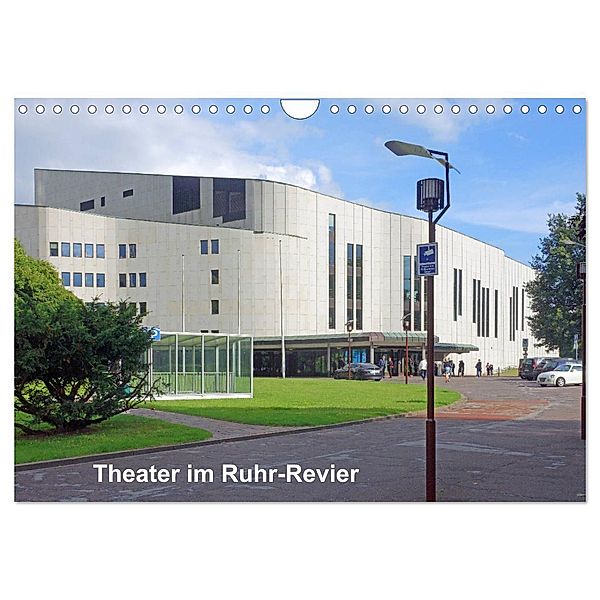 Theater im Ruhr-Revier (Wandkalender 2025 DIN A4 quer), CALVENDO Monatskalender, Calvendo, Bernd Hermann