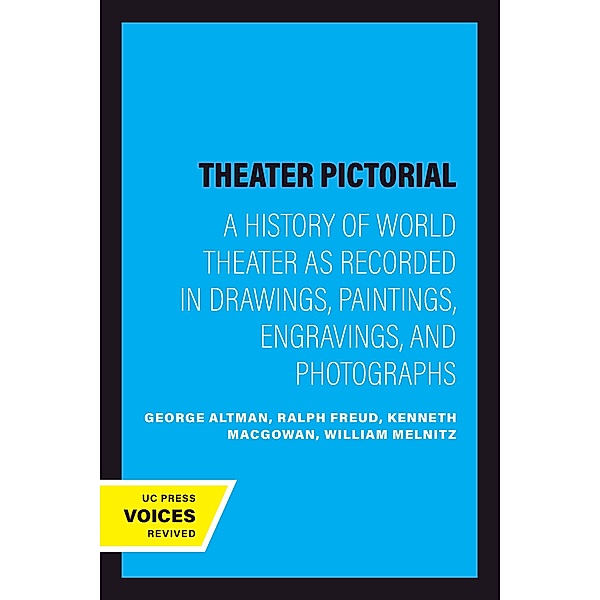 Theater Pictorial, George Altman, Ralph Freud, Kenneth Macgowan, William Melnitz