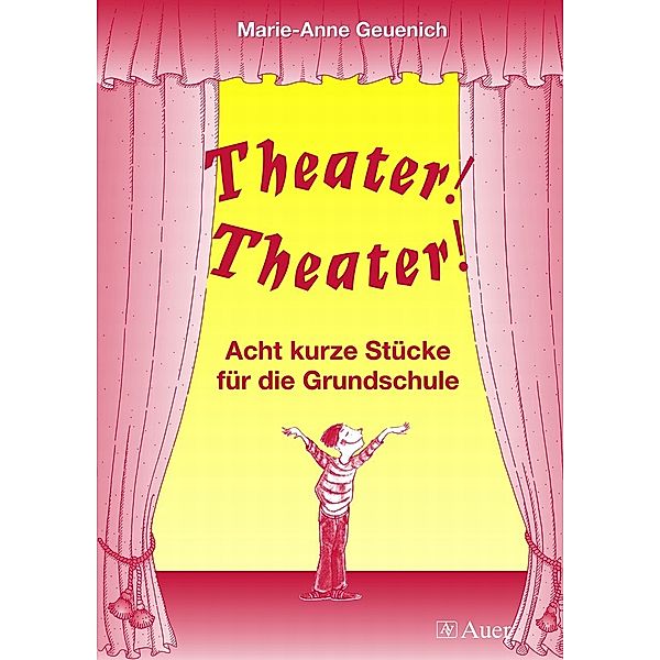 Theater! Theater!, Marie-Anne Geuenich