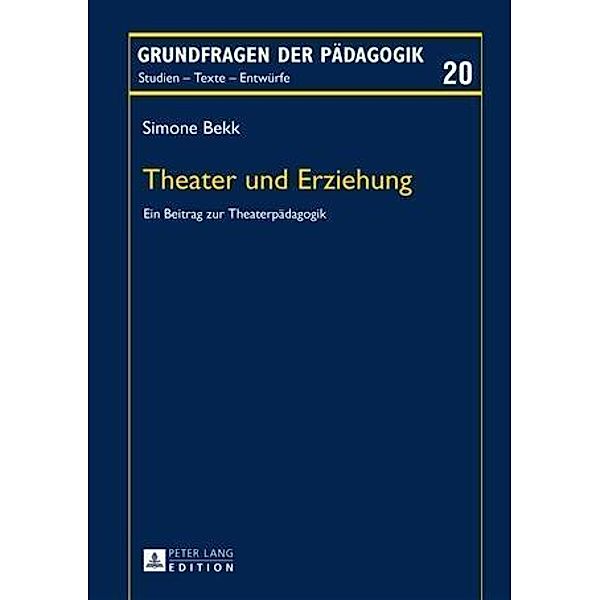 Theater und Erziehung, Simone Bekk