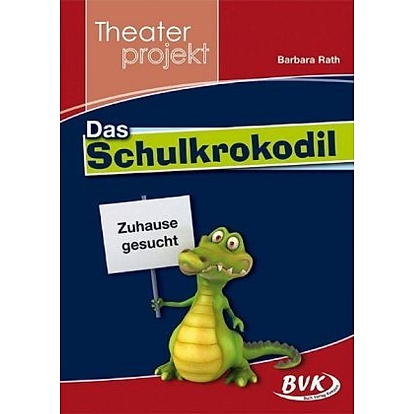 Theaterprojekt Das Schulkrokodil, Barbara Rath