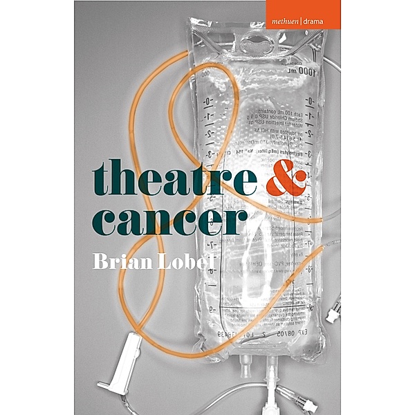 Theatre and Cancer, Brian Lobel