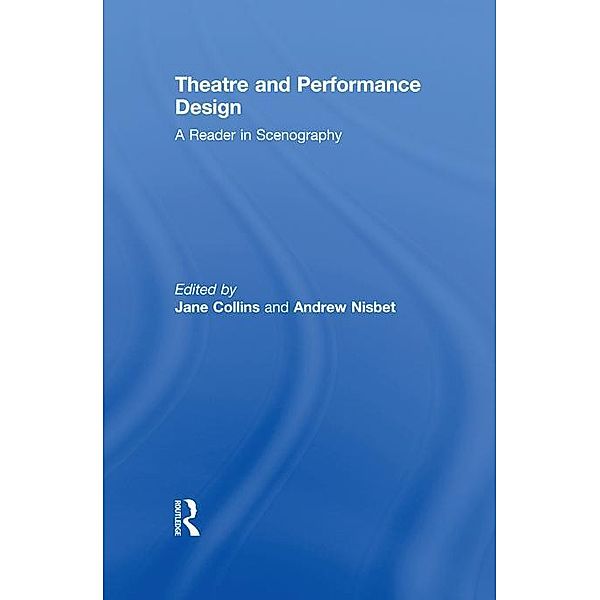 Theatre and Performance Design, Jane Collins, Andrew Nisbet