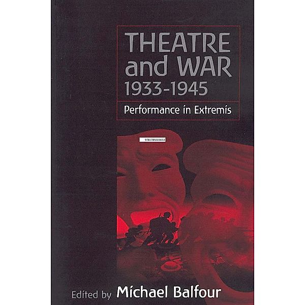 Theatre and War 1933-1945