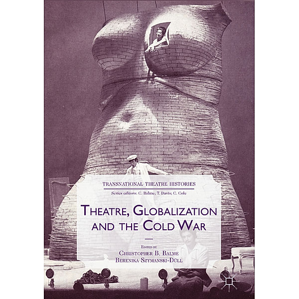 Theatre, Globalization and the Cold War