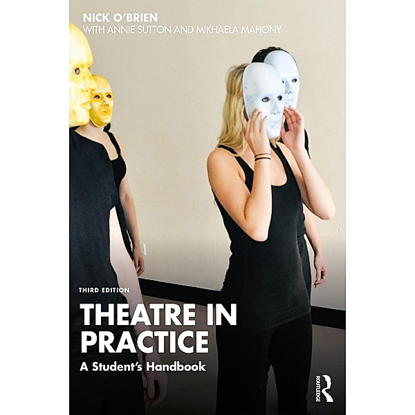 Theatre in Practice, Nick O'Brien