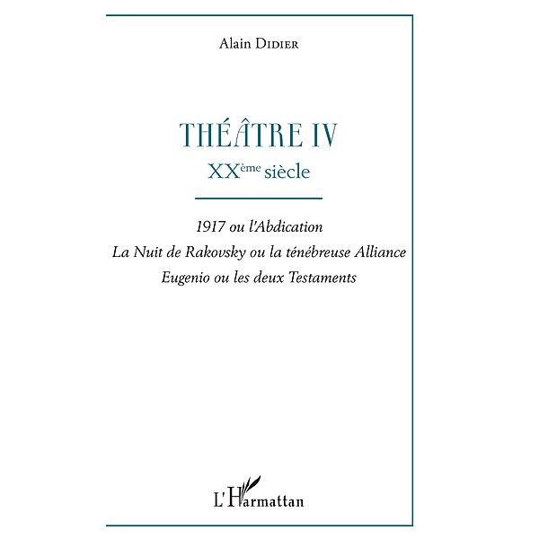 Théâtre IV, Didier Alain Didier