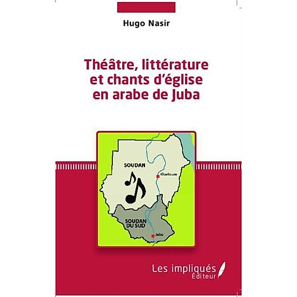 Theatre, litterature et chants d'eglise en arabe de Juba