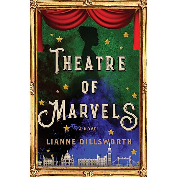 Theatre of Marvels, Lianne Dillsworth