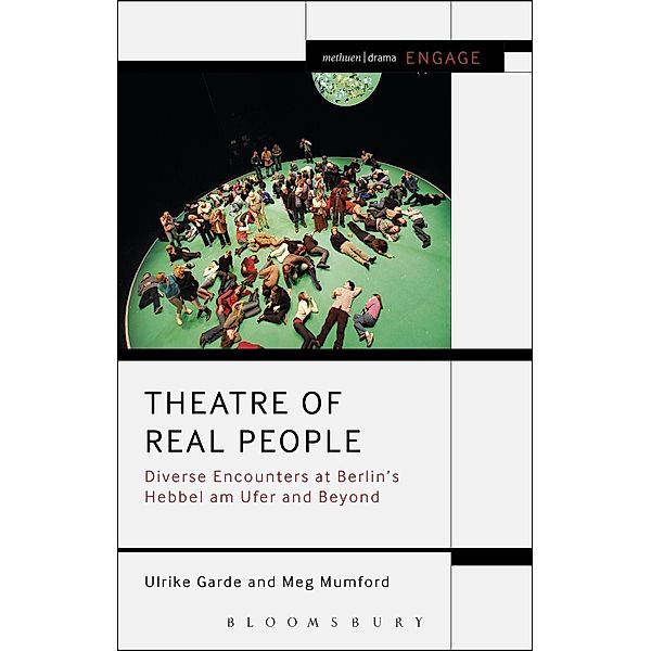 Theatre of Real People, Ulrike Garde, Meg Mumford