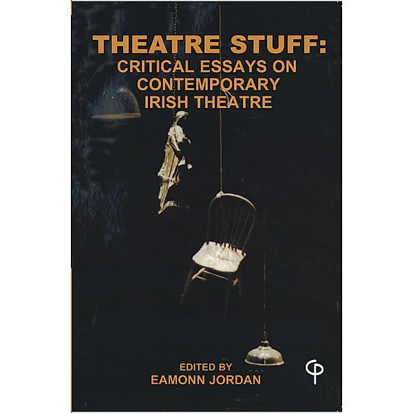 Theatre Stuff / Carysfort Press Ltd. Bd.752