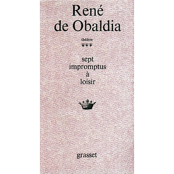 Théâtre T03 / Littérature Française, René de Obaldia
