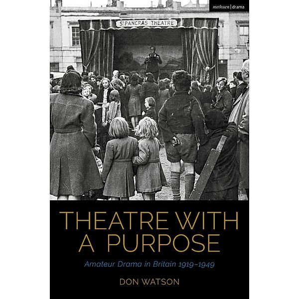 Theatre with a Purpose, Don Watson