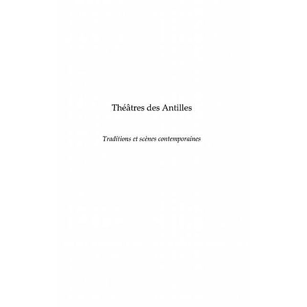 TheAtres des antilles - traditions et scenes contemporaines / Hors-collection, Stephanie Berard
