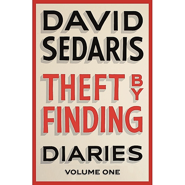 Theft by Finding, David Sedaris