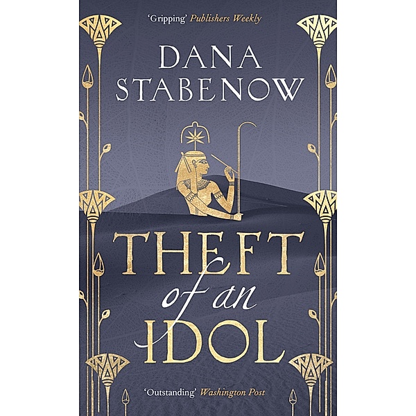 Theft of an Idol, Dana Stabenow
