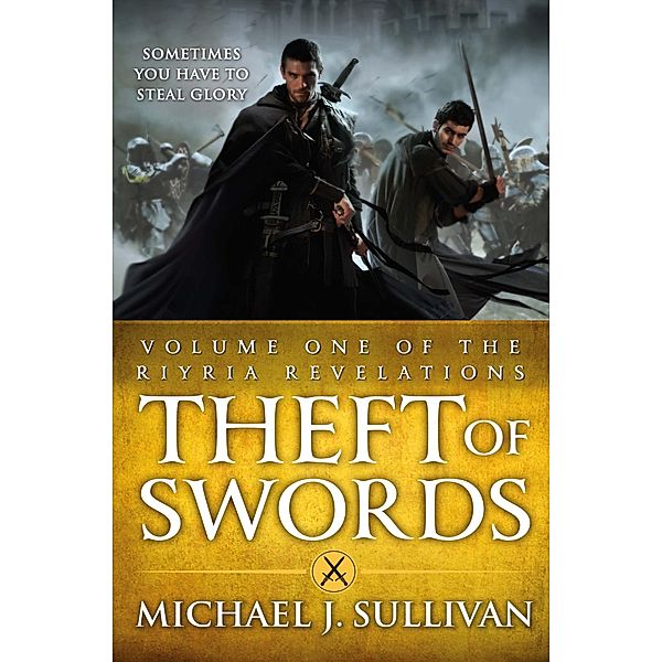 Theft Of Swords / Riyria Revelations, Michael J Sullivan