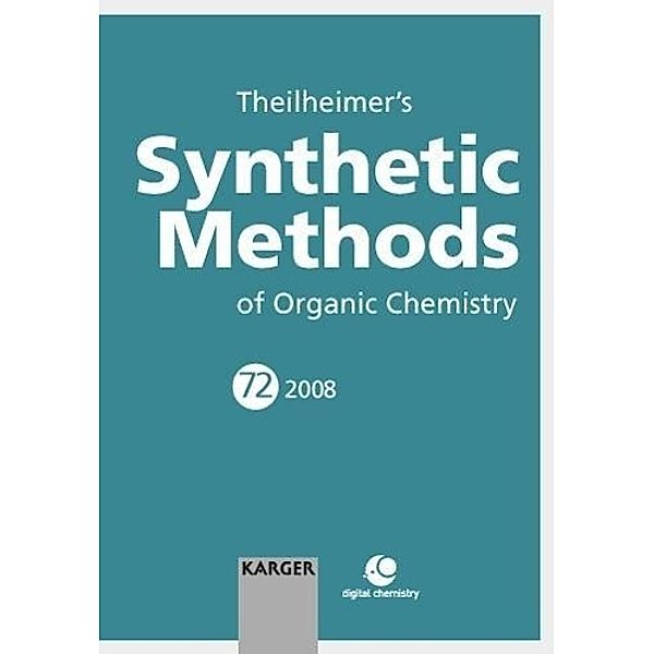Theilheimer's Synthetic Methods of Organic Chemistry