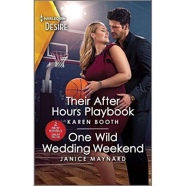 Their After Hours Playbook & One Wild Wedding Weekend, Karen Booth, Janice Maynard