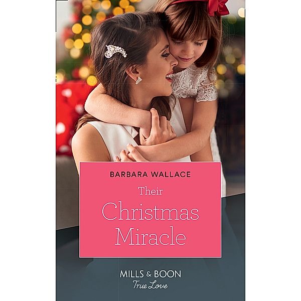 Their Christmas Miracle, Barbara Wallace